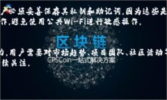 在了解“ADA币”是否可以转到TP钱包之前，首先要